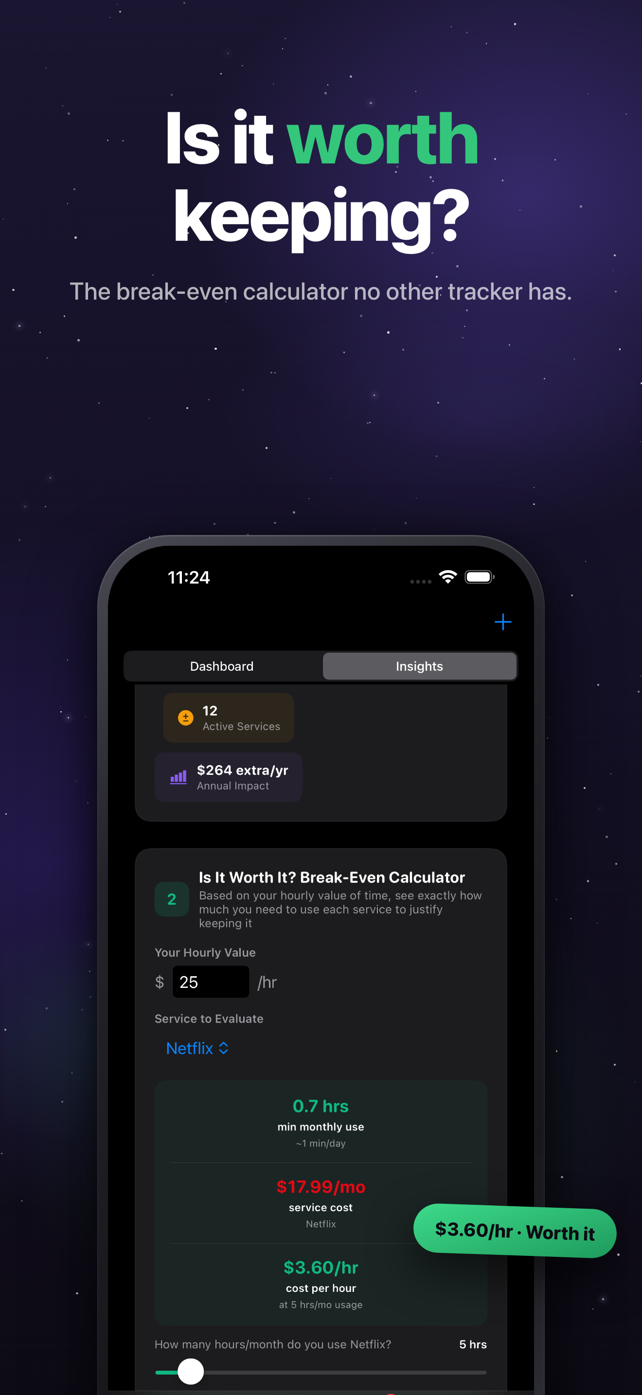 Outgo App Store screenshot: Worth-It calculator.